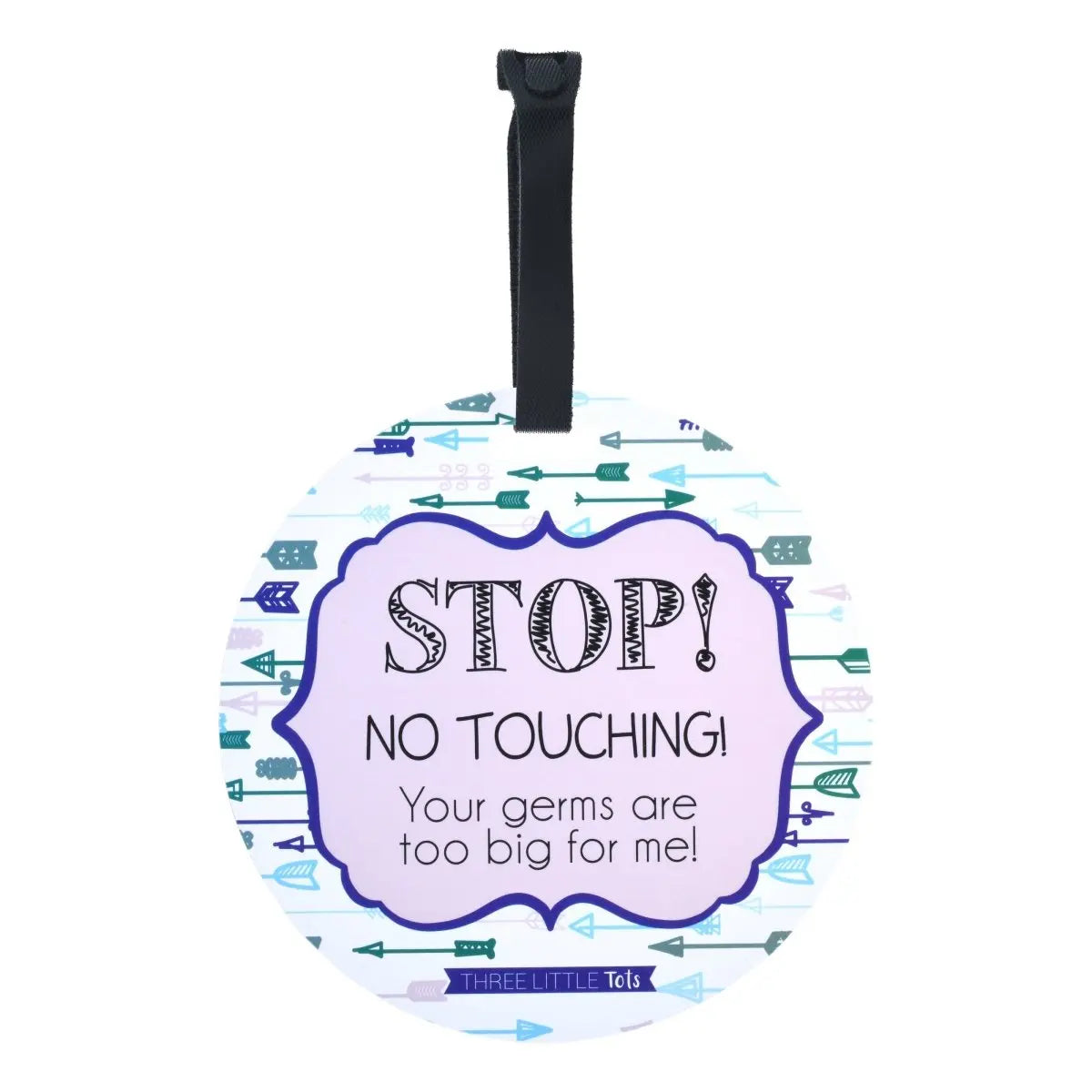 Three Little Tots Blue Arrows No Touching Newborn Baby Car Seat Sign Tag - 