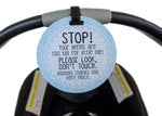 Three Little Tots Blue Stop No Touching Newborn Baby Car Seat Tag - 