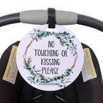 Three Little Tots Eucalyptus No Touching or Kissing Newborn Sign Tag - 