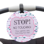 Three Little Tots Girl Arrows Stop No Touching Newborn Baby Car Seat Sign Tag - 