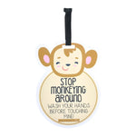Three Little Tots Monkey Wash Your Hands No Touching Newborn Baby Car Seat Sign Tag - 