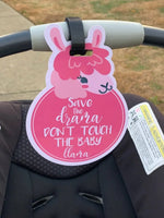 Three Little Tots Pink Llama No Touching Newborn Baby Car Seat Sign Tag - 