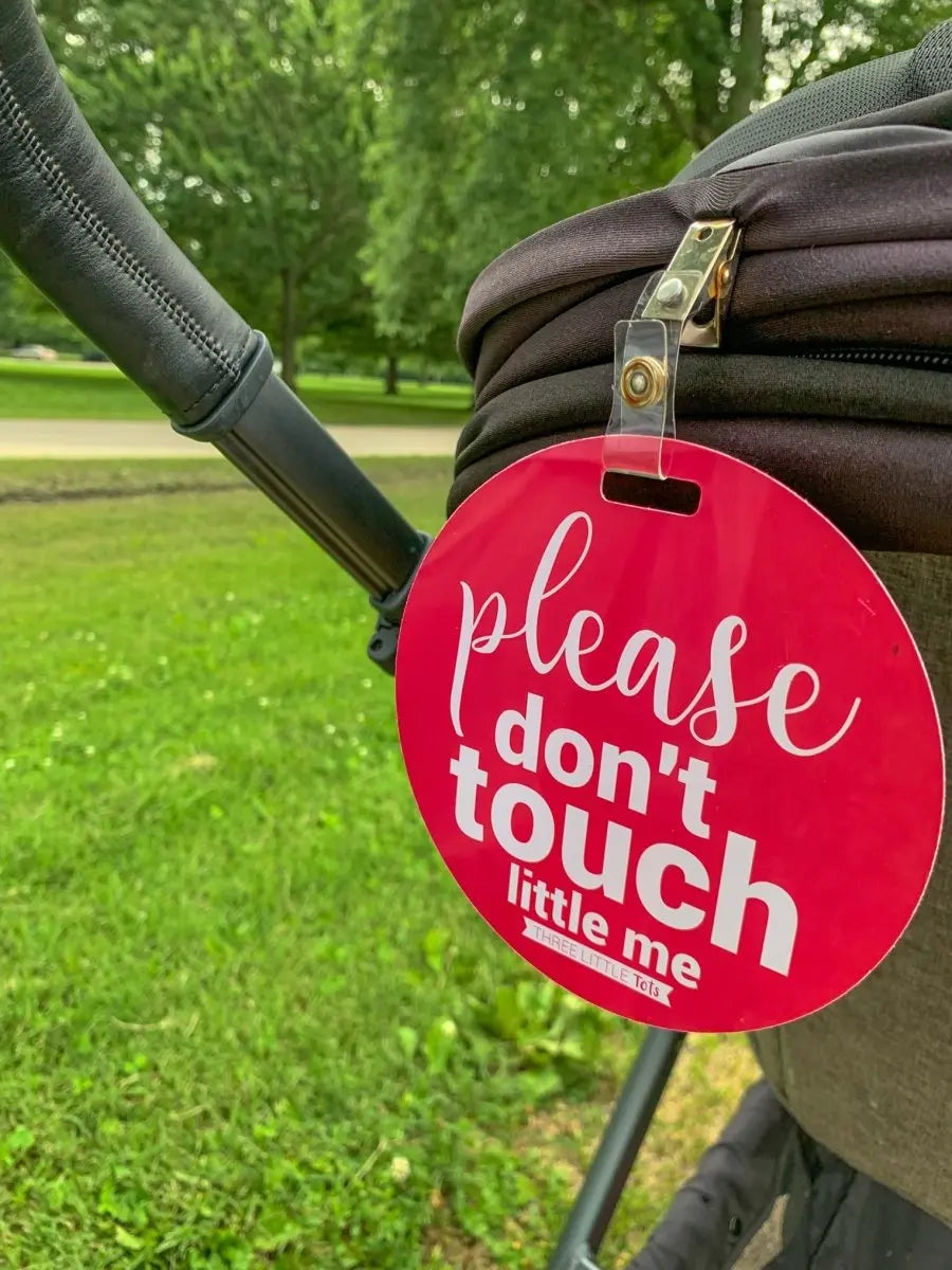 Three Little Tots Pink Please Don't Touch Little Me Newborn Car Seat Sign Tag - 