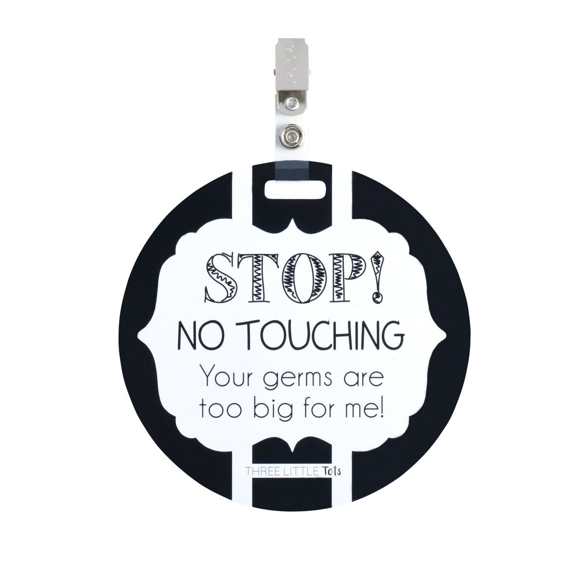 Three Little Tots Black and White No Touching Baby Car Seat Sign Tag - 