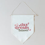 Daydream Believer Canvas Pennant - Pink, Graphics, Banner, Bag | Everetts Place