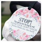 Three Little Tots Flower No Touching Baby Car Seat Sign Tag - 