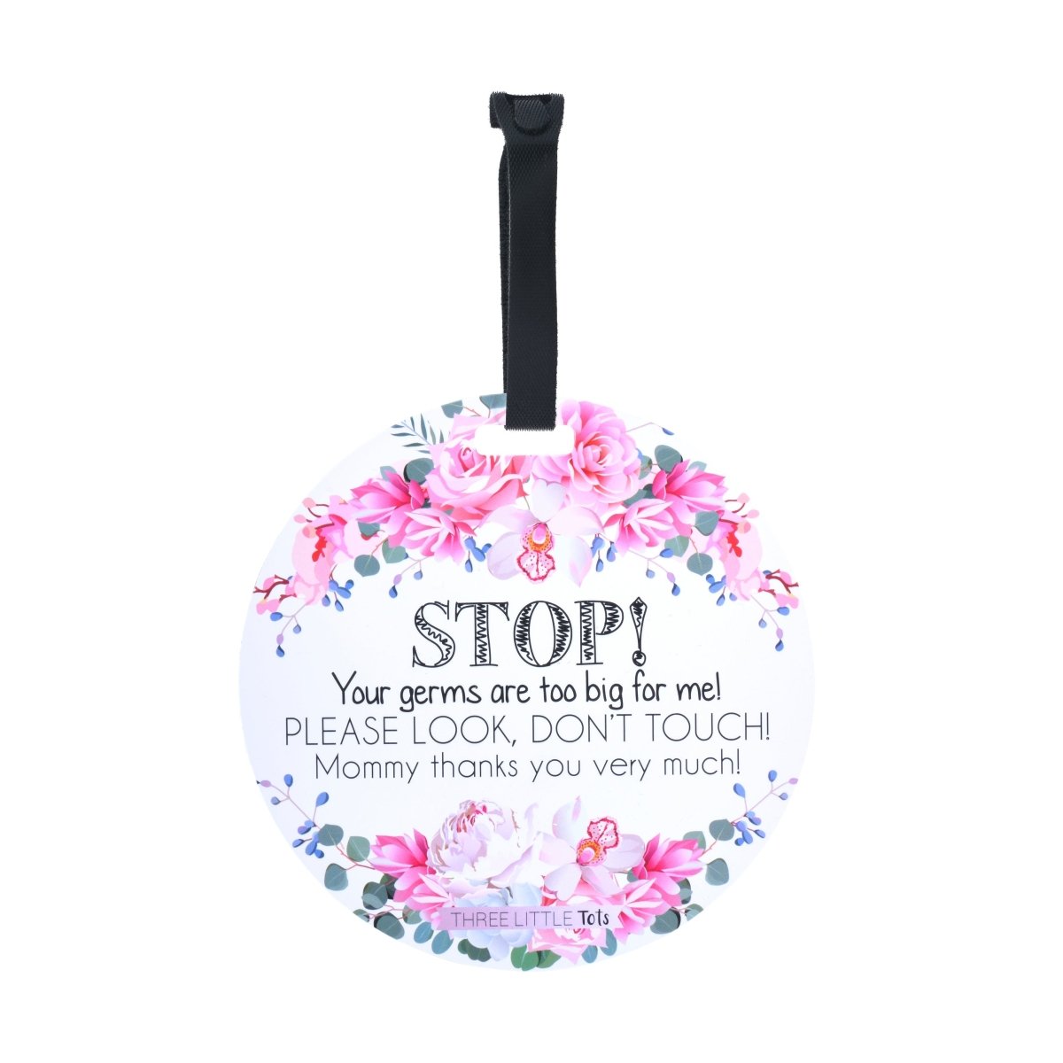 Three Little Tots Flower No Touching Baby Car Seat Sign Tag - 