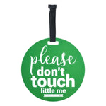 Three Little Tots Green Please Don't Touch Little Me Newborn Car Seat Sign Tag - 