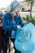 Three Little Tots Light Blue Car Seat 5 in 1 Cover – I'm Cute & Cuddly But Please Don't Touch Little Me - 