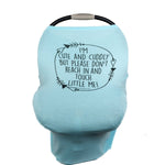 Three Little Tots Light Blue Car Seat 5 in 1 Cover – I'm Cute & Cuddly But Please Don't Touch Little Me - 