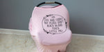 Three Little Tots Pink Car Seat 5 in 1 Cover – I'm Cute & Cuddly But Please Don't Touch Little Me - 