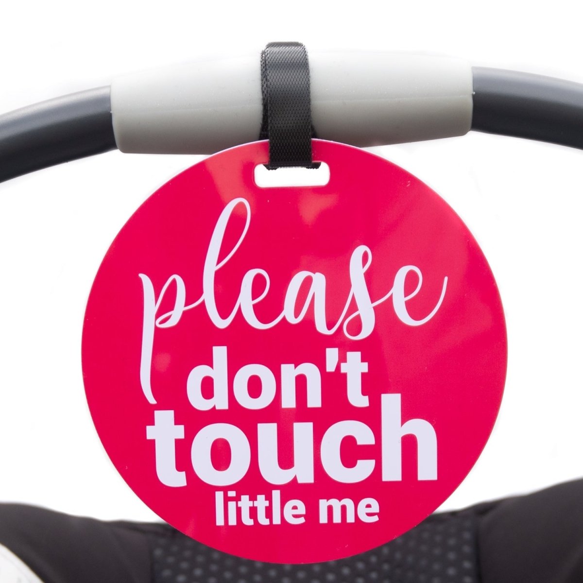Three Little Tots Pink Please Don't Touch Little Me Newborn Car Seat Sign Tag - 