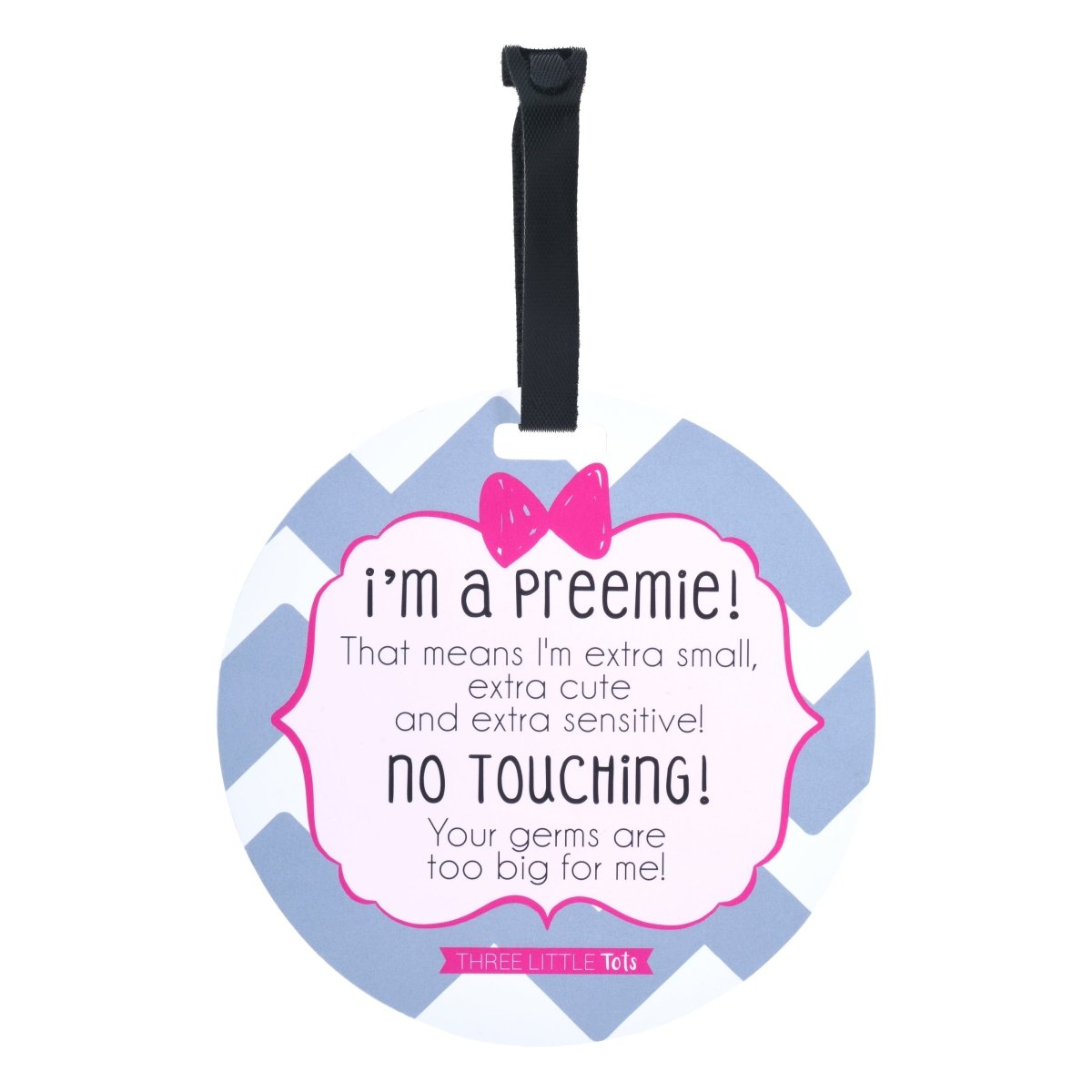 Three Little Tots Pink Preemie No Touching Newborn Car Seat Sign Tag - 