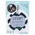 Three Little Tots Stop No Touching Boy Car Seat Sign Tag - 