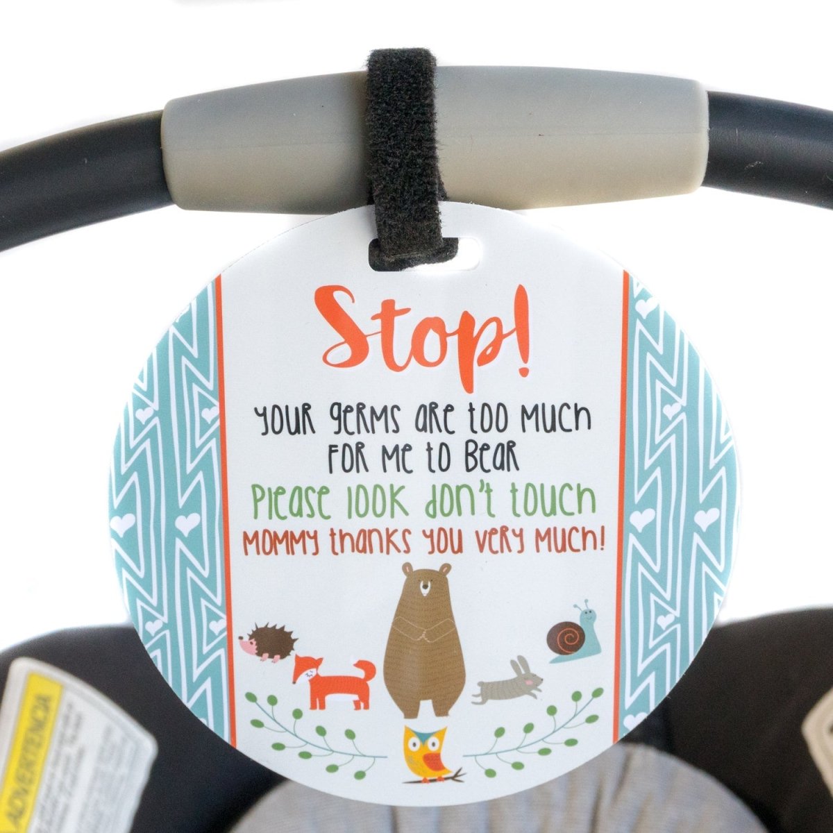 Three Little Tots Woodlands No Touching My Newborn Car Seat Sign Tag - 